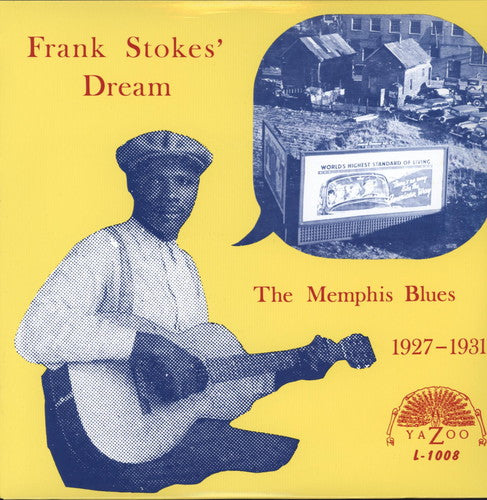 Frank Stokes - The Memphis Blues 1927 - 1931