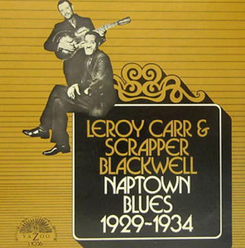 Leroy Carr - Naptown Blues 1929-1934