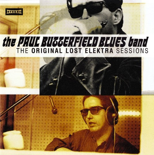 Paul Butterfield - Original Lost Elektra Sessions