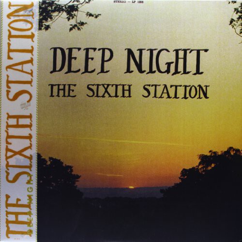 The Sixth Station - Deep Night