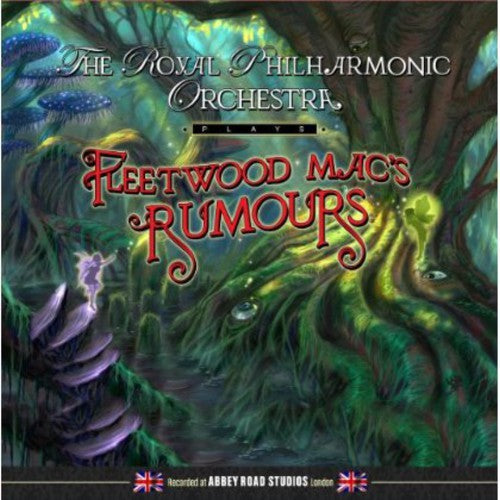 Royal Philharmonic Orchestra - Plays Fleetwood Mac's Rumours