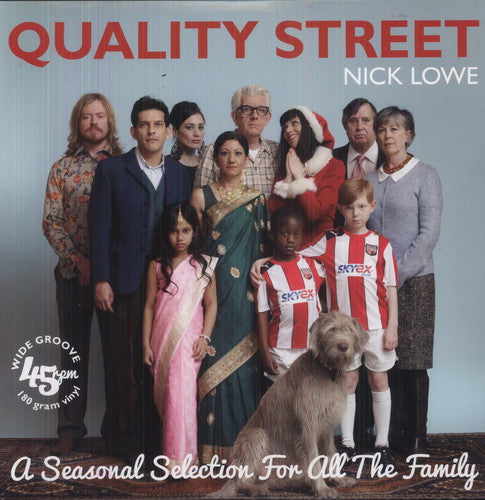Nick Lowe - Quality Street: A Seasonal Selection For The Whole Family