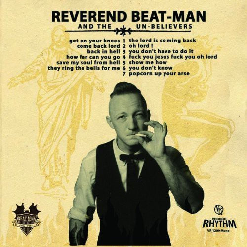 Reverend Beat-Man & the Unbelievers - Get on Your Knees