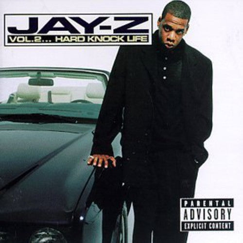 JAY-Z - Volume 2: Hard Knock Life