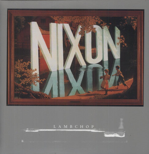 Lambchop - Nixon