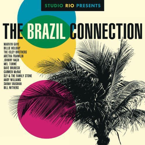 Various Artists - Studio Rio Presents: The Brazil Connection / Various
