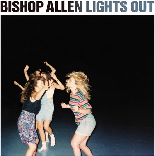 Bishop Allen - Lights Out