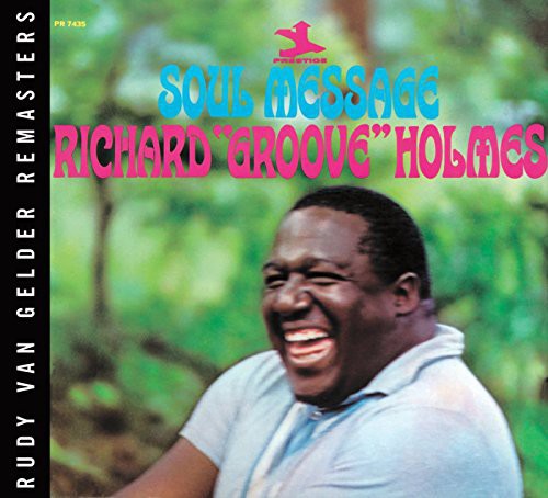 Richard Holmes Groove - Soul Message