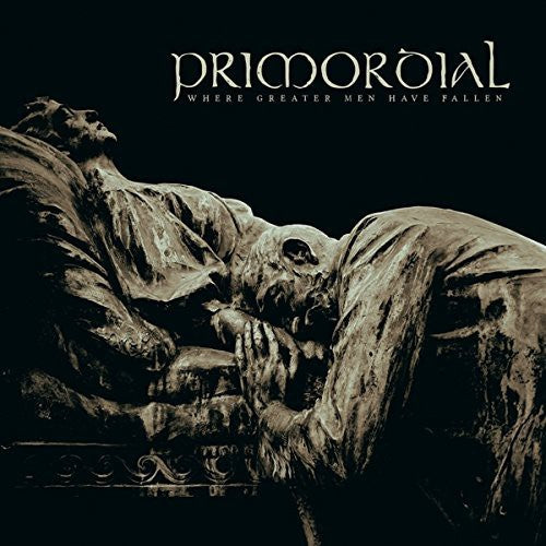 Primordial - Where Greater Men Have Fallen [2LP]