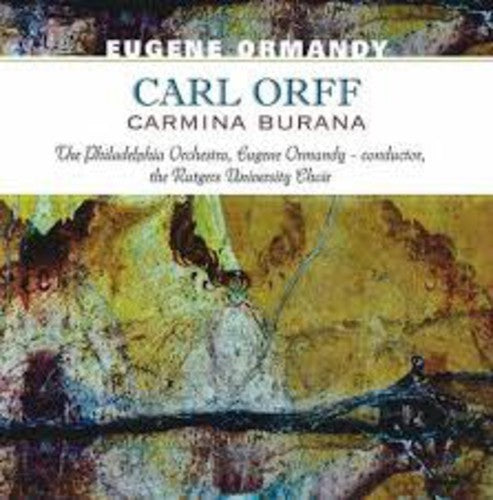 Eugene Ormandy - Carl Orff-Carmina Burana