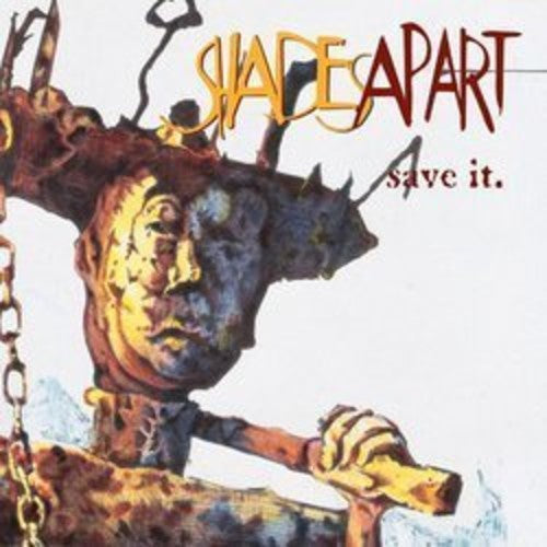 Shades Apart - Save It