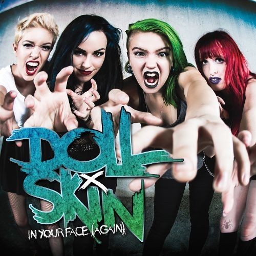 Doll Skin - In Your Face (again)