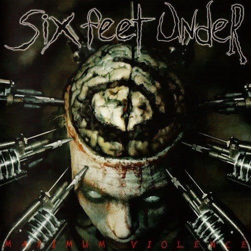 Six Feet Under - Maximum Violence