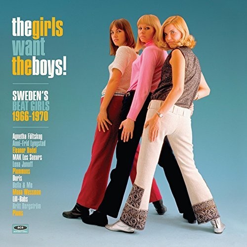 Various - Girls Want the Boys! Swedish Beat Girls 1966-1970