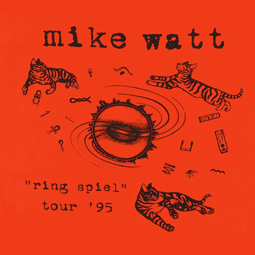 Mike Watt - Ring Spiel Tour 95