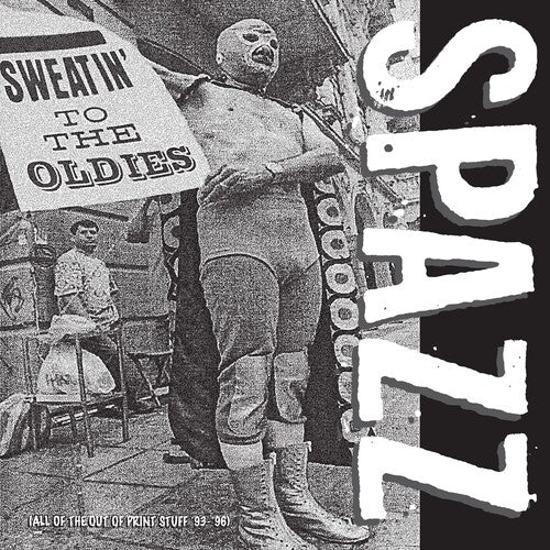 Spazz - Sweatin