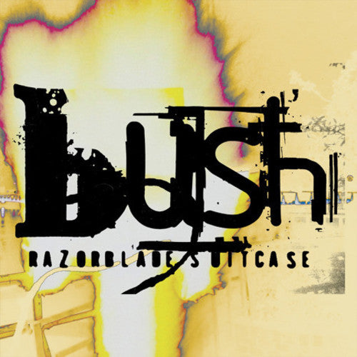 Bush - Razorblade Suitcase – In Addition (20th Anniversary Edition)