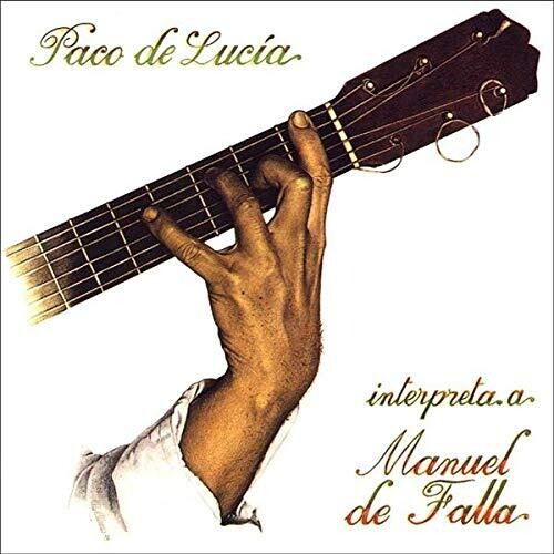 De Lucia - Interpreta Manuel De Falla