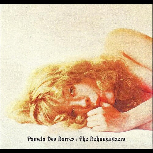 Pamela Des Barres - With the Dehumanizers