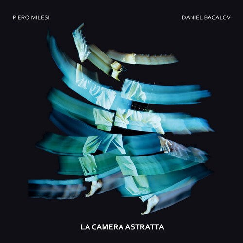 Piero Milesi - La Camera Astratta