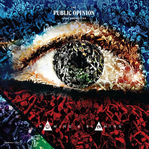 Public Opinion Afro Orchestra - Naming & Blaming