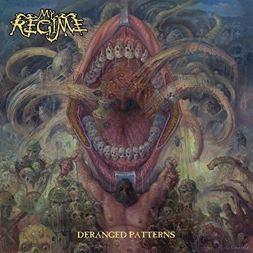 My Regime - Deranged Patterns