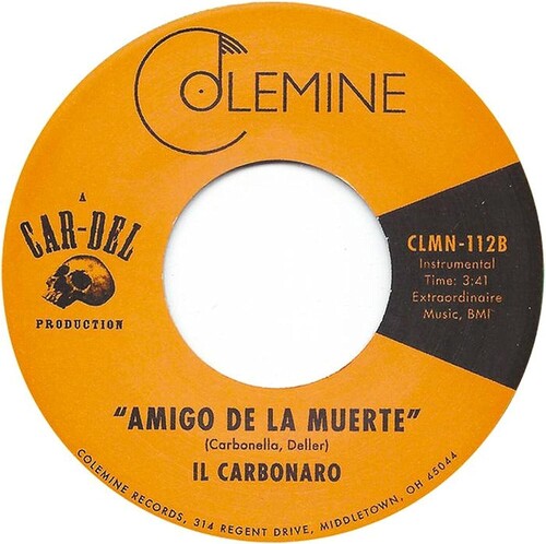 Il Carbonaro - High Noon / Amigo De La Muerte