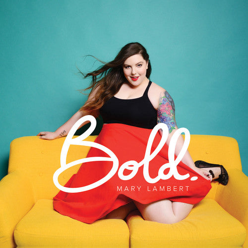 Mary Lambert - Bold