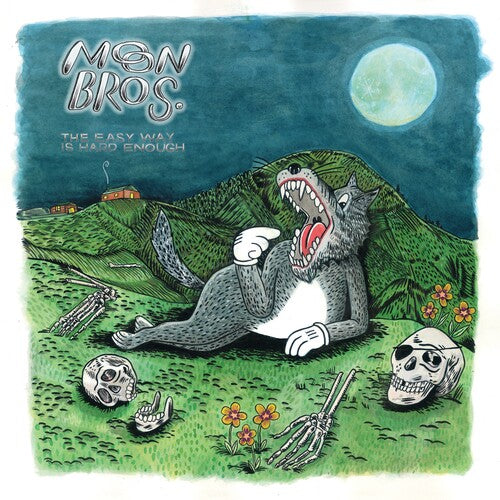 Moon Bros - The Easy Way Is Hard Enough
