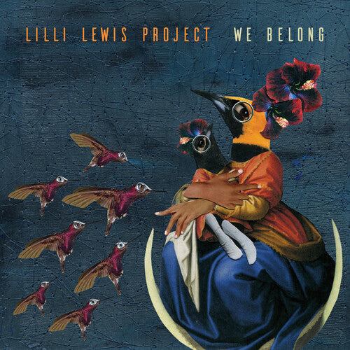 The Lilli Lewis Project - We Belong