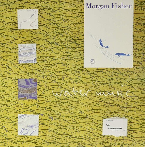 Morgan Fisher - Water Music