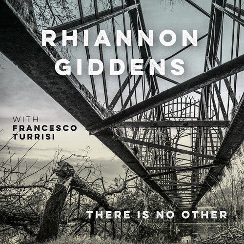 Rhiannon Giddens - There Is No Other