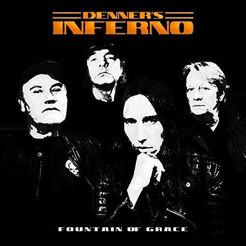 Denner's Inferno - Fountain Of Grace