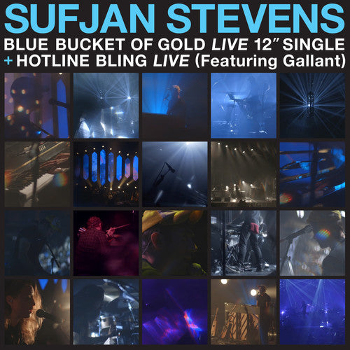 Sufjan Stevens - Blue Bucket of Gold / Hotline Bling