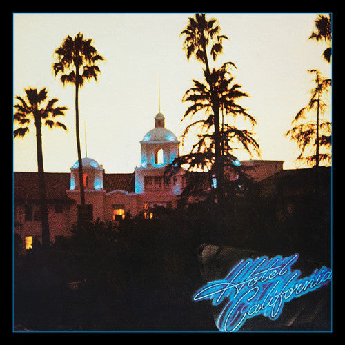 The Eagles - Hotel California: 40th Anniversary (Expanded Edition)