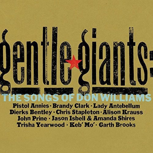 Various Artists - Gentle Giants: The Songs Of Don Williams (Various Artists)