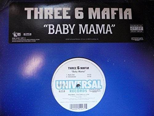 Three 6 Mafia - Baby Mama