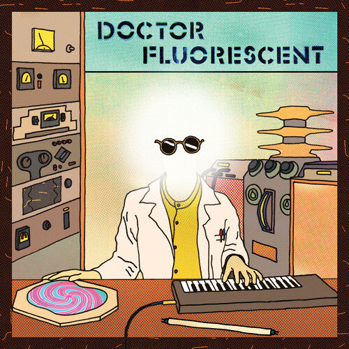 Doctor Fluorescent - Doctor Fluorescent