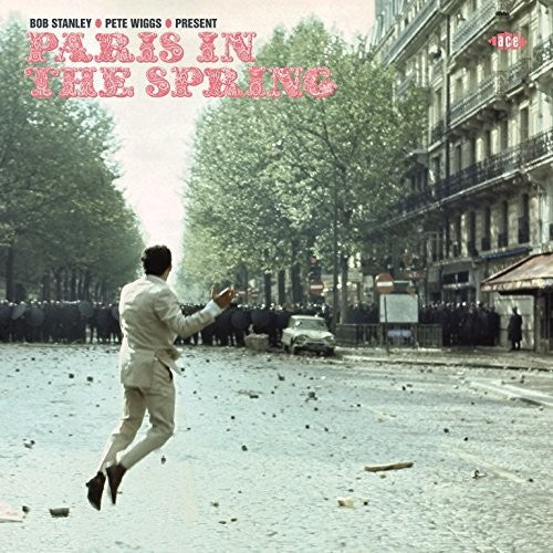 Bob Stanley & Pete Wiggs Present Paris in Spring - Bob Stanley & Pete Wiggs Present Paris In The Spring / Various