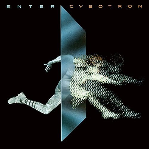 Cybotron - Enter