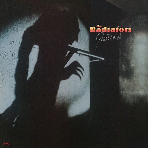 The Radiators - Ghostown: 40th Anniversary