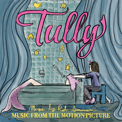 Tully (Original Soundtrack) - Tully (Music From the Motion Picture)