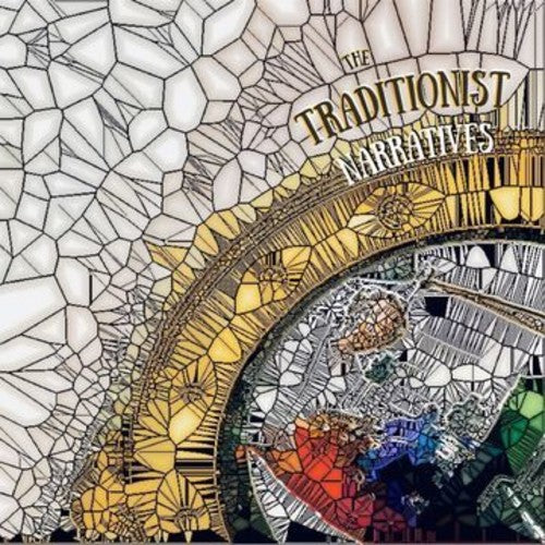 Traditionist - Narratives