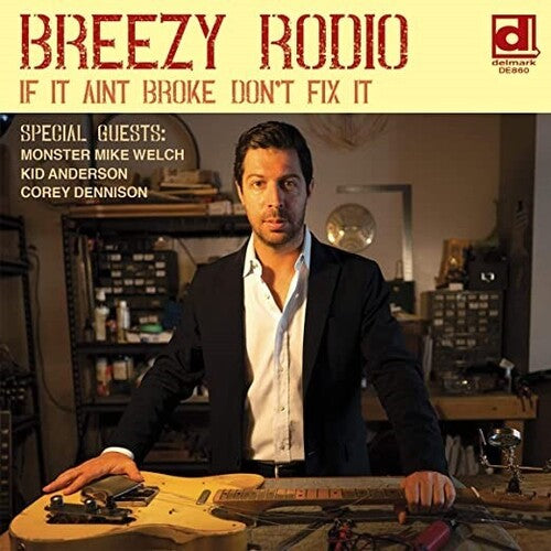 Breezy Rodio - If It Ain