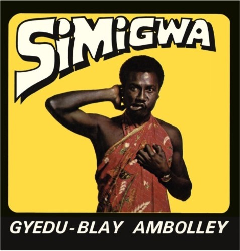 Gyedu-Blay Ambolley - Simigwa