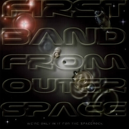 First Band From Outer Space - We