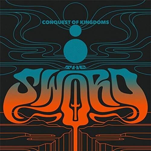 The Sword - Conquest Of Kingdoms