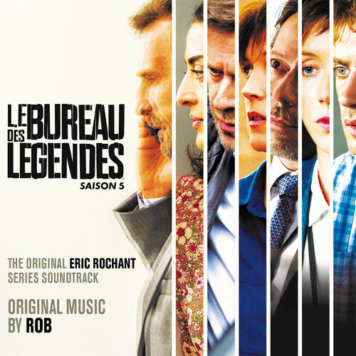 Rob - Le Bureau Des Legendes - Saison 5 (Original Series Soundtrack)