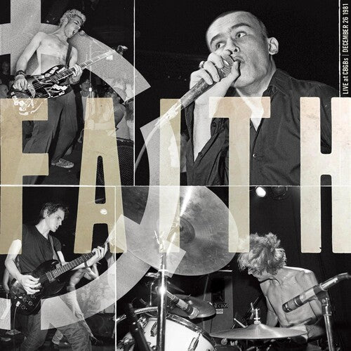 The Faith - Live At CBGB's