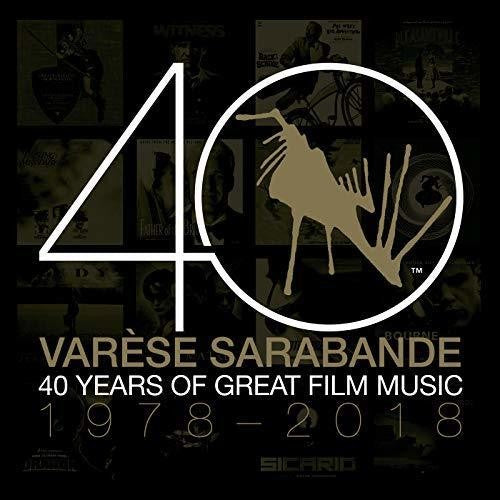 Various Artists - Varèse Sarabande: 40 Years of Great Film Music 1978-2018